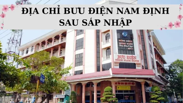 Tổng Hợp Thông Tin Bưu Điện Tỉnh Nam Định: Địa Chỉ, Liên Hệ Và Tra Cứu Bưu Gửi Tổng Hợp Thông Tin Bưu Điện Tỉnh Nam Định: Địa Chỉ, Liên Hệ Và Tra Cứu Bưu Gửi