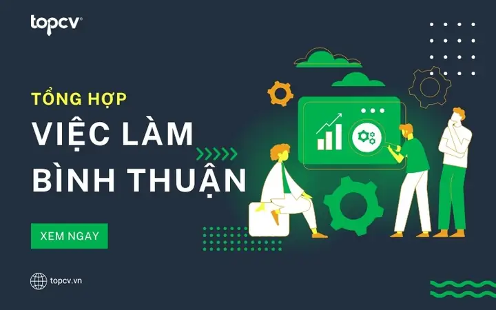 Viec Lam Binh Thuan Viec Lam Binh Thuan