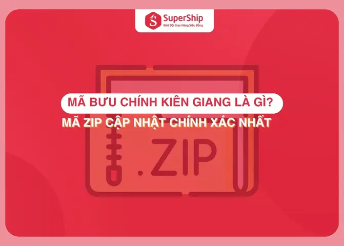 Mã Bưu Chính Kiên Giang Mới Nhất: Tra Cứu Mã Zip Code 6 Số Chuẩn 2026 Mã Bưu Chính Kiên Giang Mới Nhất: Tra Cứu Mã Zip Code 6 Số Chuẩn 2026